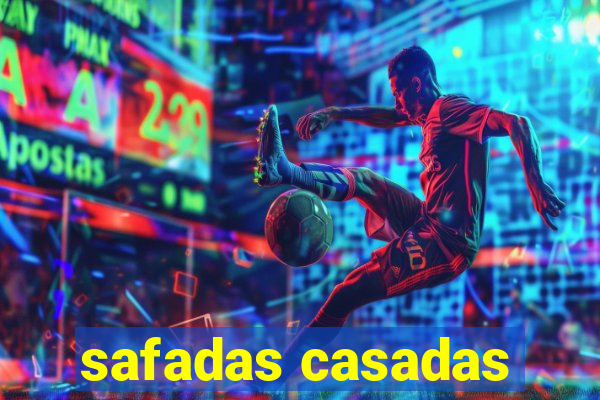 safadas casadas